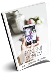 Jak fotit na mobilní telefon