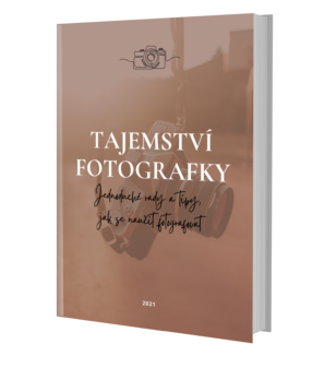 E-BOOK TAJEMSTVÍ FOTOGRAFKY