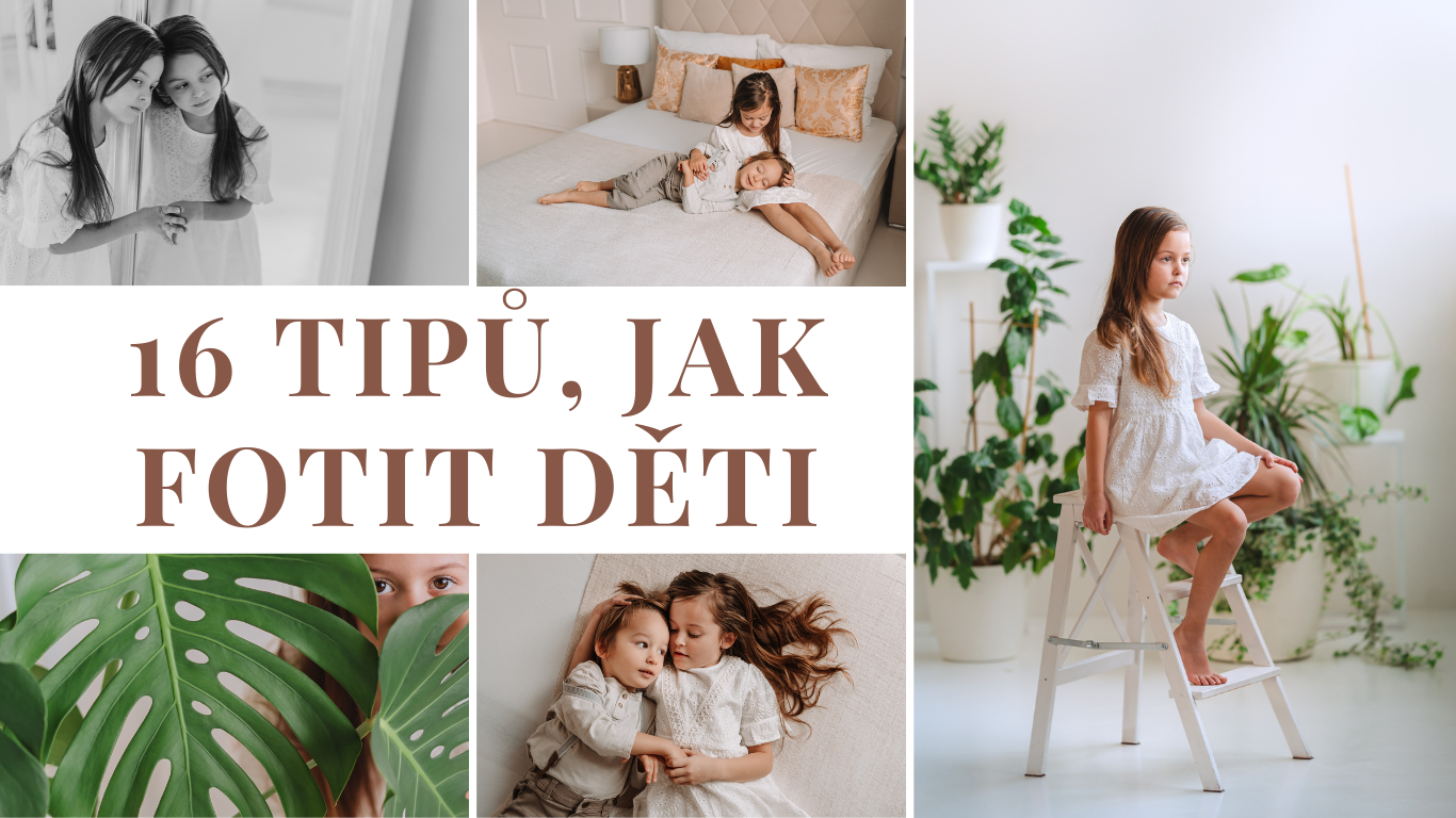 Jak fotit děti